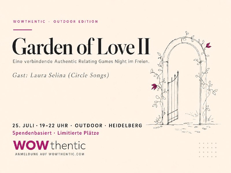 Poster for Garden of Love II: outdoor authentic relating games night in Heidelberg, with an illustration of a vine-covered arched gate on the right.